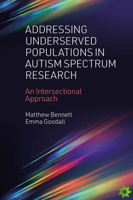 Addressing Underserved Populations in Autism Spectrum Research