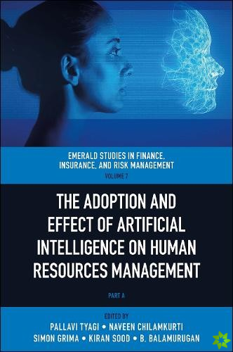 Adoption and Effect of Artificial Intelligence on Human Resources Management