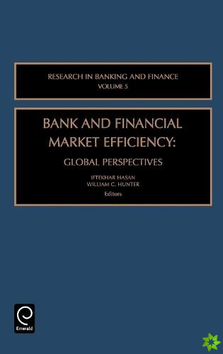Bank and Financial Market Efficiency