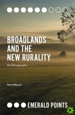 Broadlands and the New Rurality