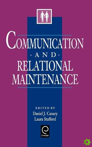 Communication and Relational Maintenance