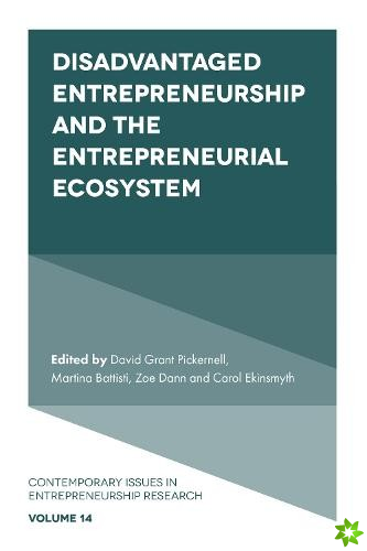 Disadvantaged Entrepreneurship and the Entrepreneurial Ecosystem