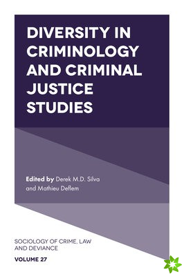Diversity in Criminology and CriminalJustice Studies