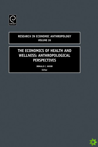 Economics of Health and Wellness