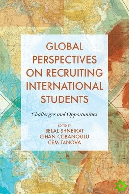 Global Perspectives on Recruiting International Students