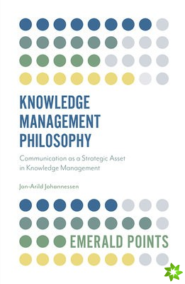 Knowledge Management Philosophy