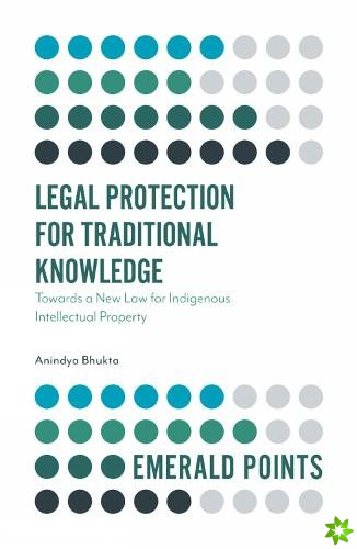 Legal Protection for Traditional Knowledge