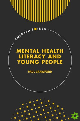 Mental Health Literacy and Young People