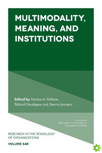 Multimodality, Meaning, and Institutions