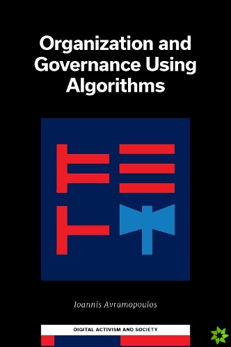 Organization and Governance Using Algorithms