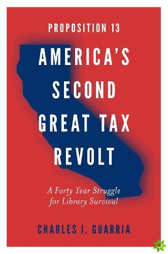 Proposition 13  Americas Second Great Tax Revolt