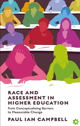 Race and Assessment in Higher Education