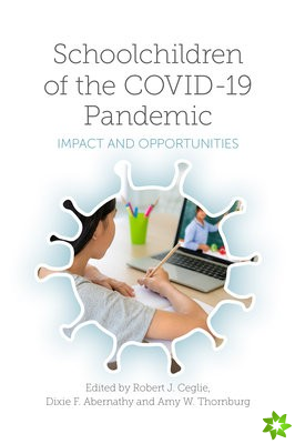 Schoolchildren of the COVID-19 Pandemic