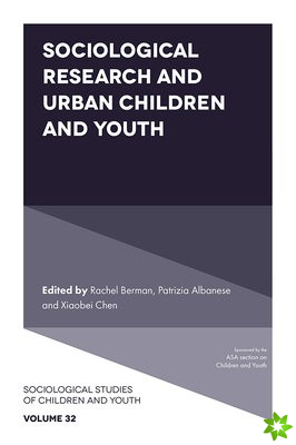 Sociological Research and Urban Children and Youth