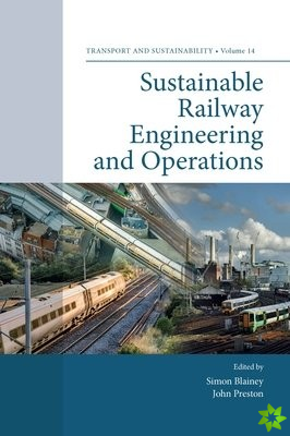 Sustainable Railway Engineering and Operations