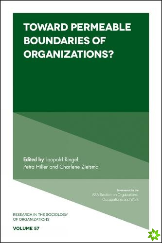 Toward Permeable Boundaries of Organizations?
