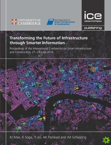 Transforming the Future of Infrastructure through Smarter Information