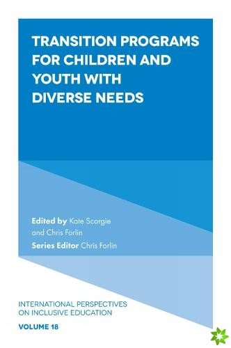 Transition Programs for Children and Youth with Diverse Needs