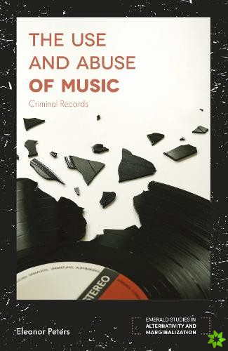 Use and Abuse of Music