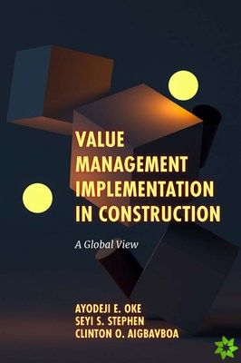 Value Management Implementation in Construction