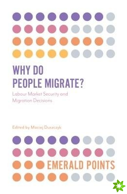 Why Do People Migrate?