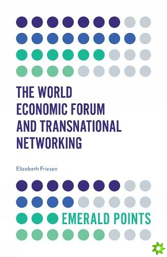 World Economic Forum and Transnational Networking
