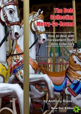 Debt Collecting Merry-go-round