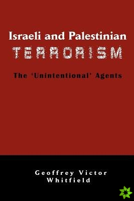 Israeli And Palestinian Terrorism