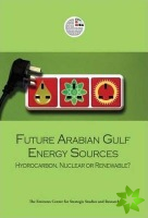 Future Arabian Gulf Energy Sources