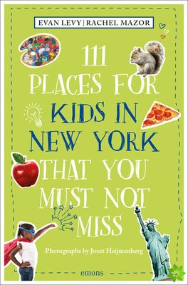 111 Places for Kids in New York That You Must Not Miss