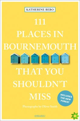 111 Places in Bournemouth That You Shouldn't Miss