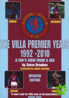 Villa Premier Years 1992-2010