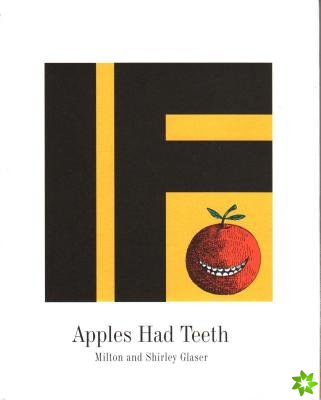 If Apples Had Teeth