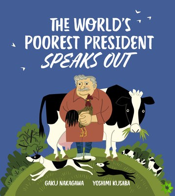 World's Poorest President Speaks Out