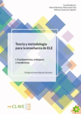 Teoria y metodologia para la ensenanza de ELE