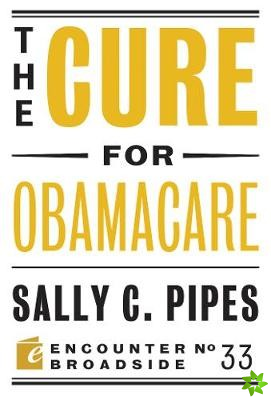 Cure for Obamacare