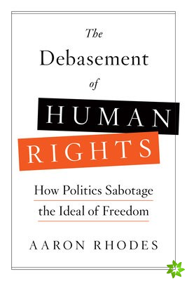 Debasement of Human Rights