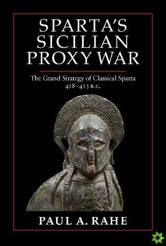 Sparta's Sicilian Proxy War