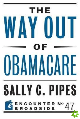 Way Out of Obamacare