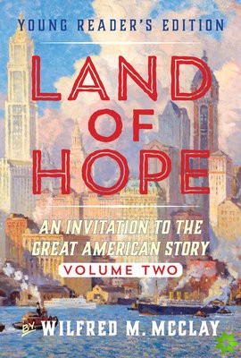 Young Reader's Edition of Land of Hope