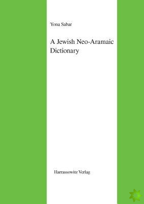 JEWISH NEO-ARAMAIC DICTIONARY