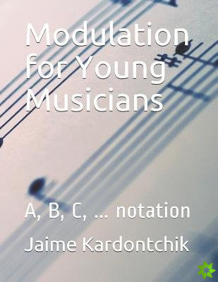 MODULATION FOR YOUNG MUSICIANS