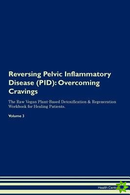 REVERSING PELVIC INFLAMMATORY DISEASE P