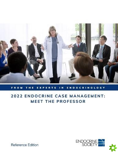 2022 Endocrine Case Management: Meet the Professor