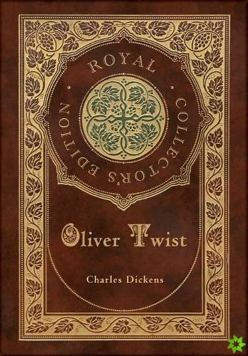 Oliver Twist (Royal Collector's Edition) (Case Laminate Hardcover with Jacket)