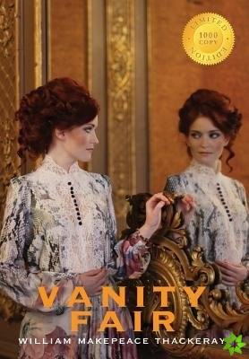 Vanity Fair (1000 Copy Limited Edition)