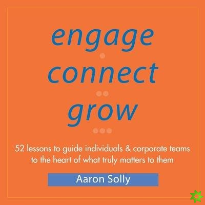 Engage Connect Grow