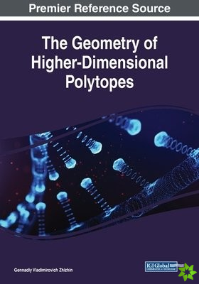 Geometry of Higher-Dimensional Polytopes