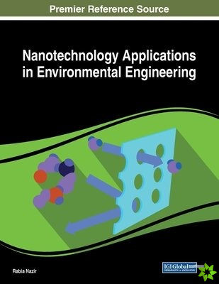 Nanotechnology Applications in Environmental Engineering