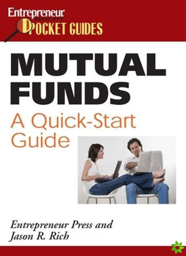 Mutual Funds: A Quick-Start Guide
